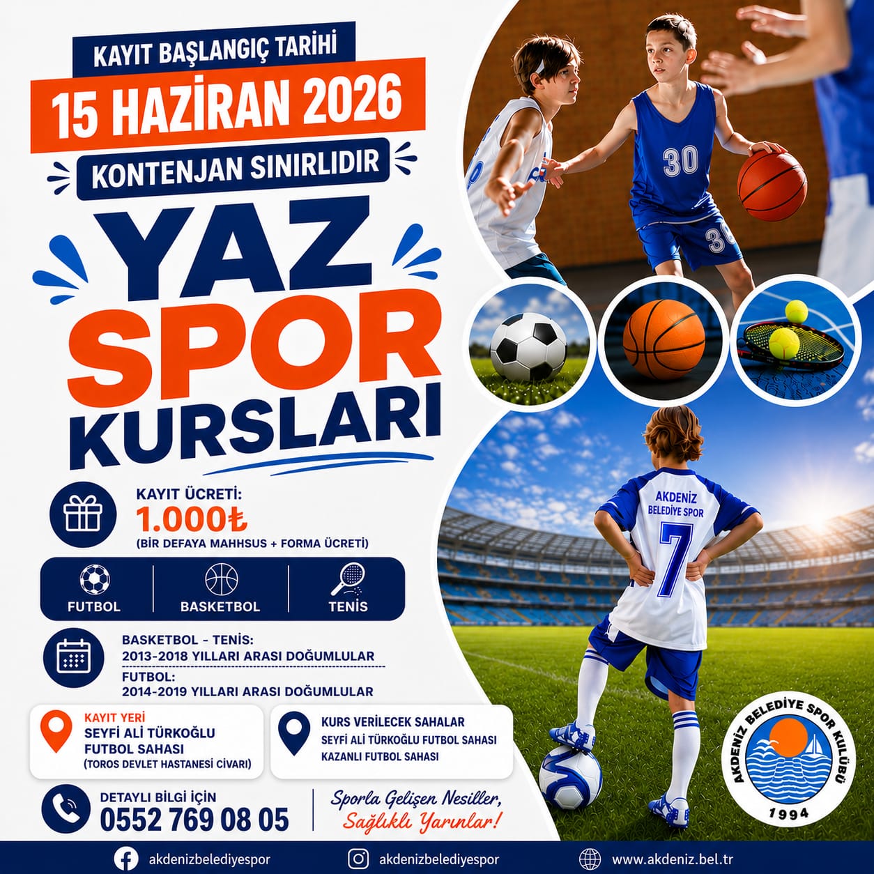 AKDENİZ BELEDİYE SPOR KULÜBÜ'NDE YAZ SPOR KURSLARI KAYITLARI BAŞLADI