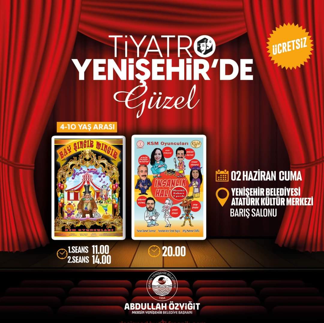 Tiyatro Yenişehir’de güzel 